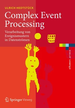 Abbildung von Hedtstück | Complex Event Processing | 1. Auflage | 2017 | beck-shop.de