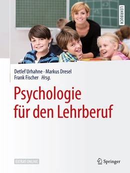 Abbildung von Urhahne / Dresel | Psychologie für den Lehrberuf | 1. Auflage | 2019 | beck-shop.de