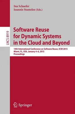 Abbildung von Schaefer / Stamelos | Software Reuse for Dynamic Systems in the Cloud and Beyond | 1. Auflage | 2014 | beck-shop.de