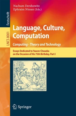 Abbildung von Dershowitz / Nissan | Language, Culture, Computation: Computing - Theory and Technology | 1. Auflage | 2014 | beck-shop.de