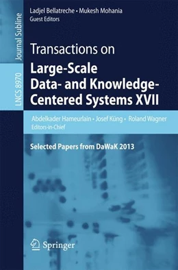 Abbildung von Hameurlain / Küng | Transactions on Large-Scale Data- and Knowledge-Centered Systems XVII | 1. Auflage | 2015 | beck-shop.de