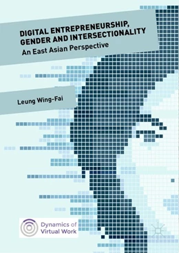 Abbildung von Leung | Digital Entrepreneurship, Gender and Intersectionality | 1. Auflage | 2018 | beck-shop.de