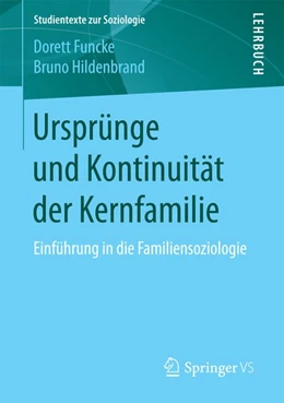 Abbildung von Funcke / Hildenbrand | Ursprünge und Kontinuität der Kernfamilie | 1. Auflage | 2017 | beck-shop.de