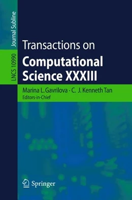 Abbildung von Gavrilova / Tan | Transactions on Computational Science XXXIII | 1. Auflage | 2018 | beck-shop.de