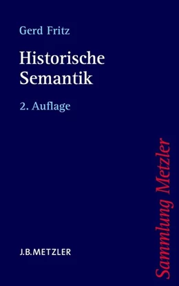 Abbildung von Fritz | Historische Semantik | 2. Auflage | 2016 | beck-shop.de