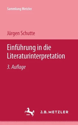 Abbildung von Schutte | Einführung in die Literaturinterpretation | 4. Auflage | 2017 | beck-shop.de