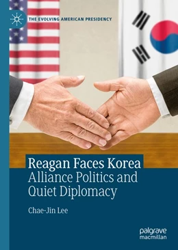 Abbildung von Lee | Reagan Faces Korea | 1. Auflage | 2019 | beck-shop.de