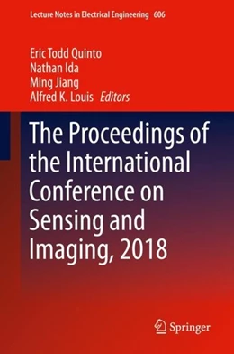 Abbildung von Quinto / Ida | The Proceedings of the International Conference on Sensing and Imaging, 2018 | 1. Auflage | 2019 | beck-shop.de