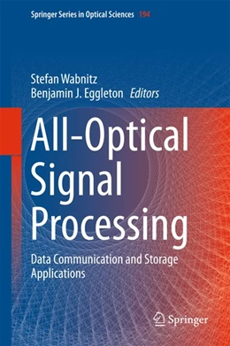 Abbildung von Wabnitz / Eggleton | All-Optical Signal Processing | 1. Auflage | 2015 | beck-shop.de