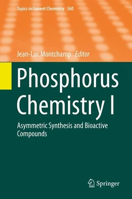 Abbildung von Montchamp | Phosphorus Chemistry I | 1. Auflage | 2015 | beck-shop.de