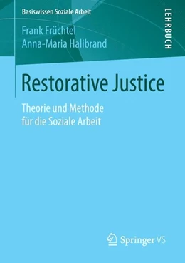 Abbildung von Früchtel / Halibrand | Restorative Justice | 1. Auflage | 2015 | beck-shop.de