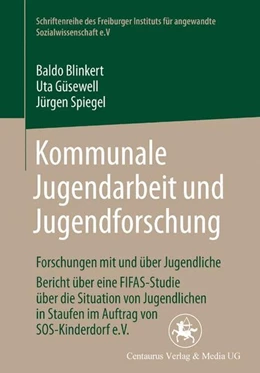 Abbildung von Blinkert / Güsewell | Kommunale Jugendarbeit und Jugendforschung | 1. Auflage | 2016 | beck-shop.de