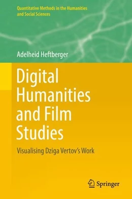 Abbildung von Heftberger | Digital Humanities and Film Studies | 1. Auflage | 2019 | beck-shop.de