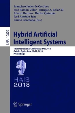 Abbildung von de Cos Juez / Villar | Hybrid Artificial Intelligent Systems | 1. Auflage | 2018 | beck-shop.de