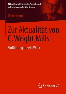 Abbildung von Neun | Zur Aktualität von C. Wright Mills | 1. Auflage | 2018 | beck-shop.de