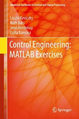 Abbildung von Keviczky / Bars | Control Engineering: MATLAB Exercises | 1. Auflage | 2018 | beck-shop.de