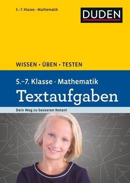 Abbildung von Schreiner | Wissen - Üben - Testen: Mathematik Textaufgaben 5. bis 7. Klasse | 2. Auflage | 2020 | beck-shop.de