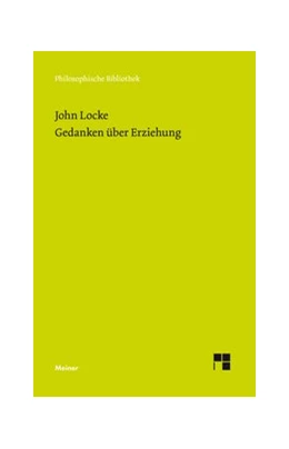 Abbildung von Locke / Schuck | Gedanken über Erziehung | 1. Auflage | 2020 | beck-shop.de