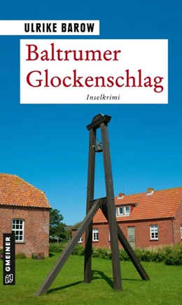 Abbildung von Barow | Baltrumer Glockenschlag | 1. Auflage | 2020 | beck-shop.de