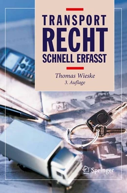 Abbildung von Wieske | Transportrecht - Schnell erfasst | 3. Auflage | 2012 | beck-shop.de