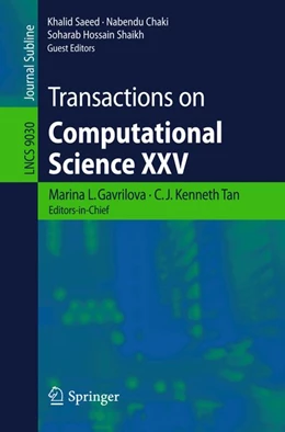 Abbildung von Gavrilova / Tan | Transactions on Computational Science XXV | 1. Auflage | 2015 | beck-shop.de