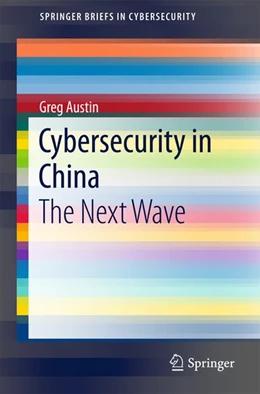 Abbildung von Austin | Cybersecurity in China | 1. Auflage | 2018 | beck-shop.de