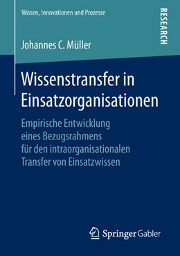 Abbildung von Müller | Wissenstransfer in Einsatzorganisationen | 1. Auflage | 2018 | beck-shop.de