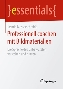 Abbildung von Messerschmidt | Professionell coachen mit Bildmaterialien | 1. Auflage | 2018 | beck-shop.de