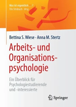 Abbildung von Wiese / Stertz | Arbeits- und Organisationspsychologie | 1. Auflage | 2018 | beck-shop.de