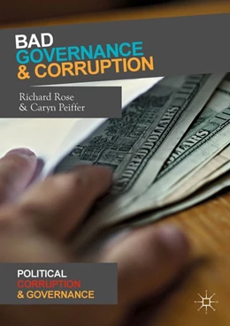 Abbildung von Rose / Peiffer | Bad Governance and Corruption | 1. Auflage | 2018 | beck-shop.de