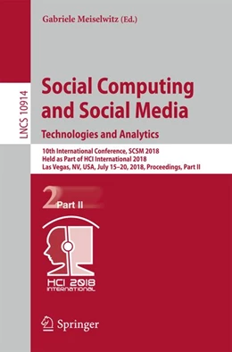 Abbildung von Meiselwitz | Social Computing and Social Media. Technologies and Analytics | 1. Auflage | 2018 | beck-shop.de