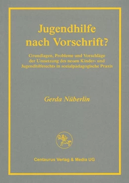 Abbildung von Nüberlin | Jugendhilfe nach Vorschrift? | 1. Auflage | 2017 | beck-shop.de