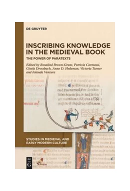 Abbildung von Brown-Grant / Carmassi | Inscribing Knowledge in the Medieval Book | 1. Auflage | 2020 | beck-shop.de
