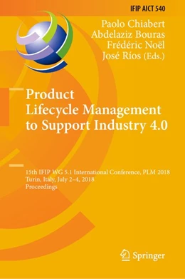 Abbildung von Chiabert / Bouras | Product Lifecycle Management to Support Industry 4.0 | 1. Auflage | 2018 | beck-shop.de