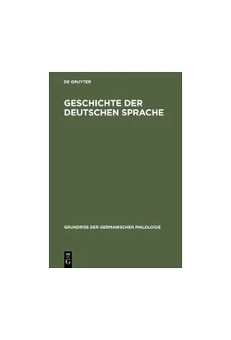 Abbildung von Geschichte der deutschen Sprache | 5. Auflage | 2019 | beck-shop.de