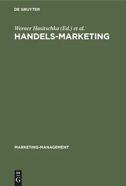 Abbildung von Hasitschka / Hruschka | Handels-Marketing | 1. Auflage | 2019 | beck-shop.de