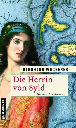 Abbildung von Wucherer | Die Herrin von Syld | 1. Auflage | 2020 | beck-shop.de