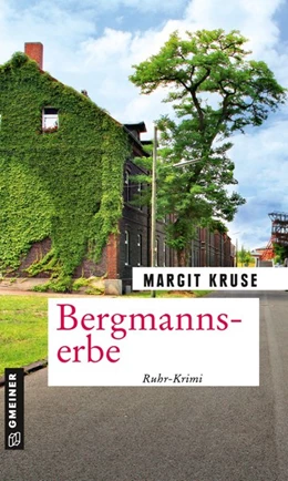 Abbildung von Kruse | Bergmannserbe | 1. Auflage | 2020 | beck-shop.de