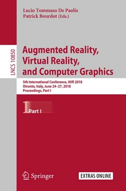 Abbildung von De Paolis / Bourdot | Augmented Reality, Virtual Reality, and Computer Graphics | 1. Auflage | 2018 | beck-shop.de