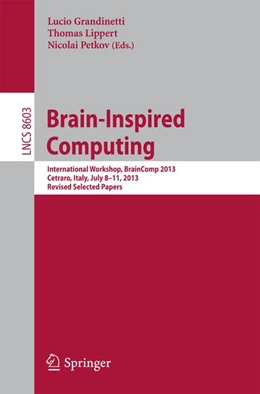 Abbildung von Grandinetti / Lippert | Brain-Inspired Computing | 1. Auflage | 2014 | beck-shop.de
