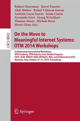 Abbildung von Meersman / Panetto | On the Move to Meaningful Internet Systems: OTM 2014 Workshops | 1. Auflage | 2014 | beck-shop.de