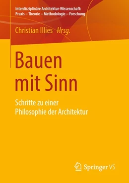 Abbildung von Illies | Bauen mit Sinn | 1. Auflage | 2020 | beck-shop.de