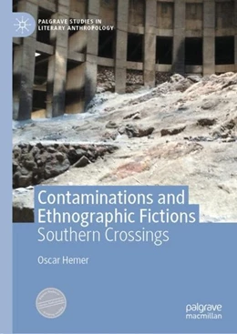 Abbildung von Hemer | Contaminations and Ethnographic Fictions | 1. Auflage | 2020 | beck-shop.de