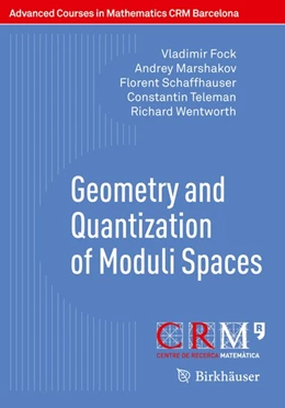 Abbildung von Alvarez Consul / Andersen | Geometry and Quantization of Moduli Spaces | 1. Auflage | 2016 | beck-shop.de