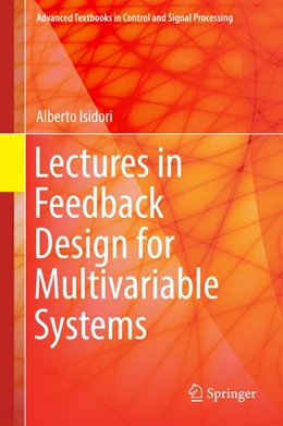 Abbildung von Isidori | Lectures in Feedback Design for Multivariable Systems | 1. Auflage | 2016 | beck-shop.de
