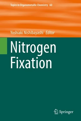 Abbildung von Nishibayashi | Nitrogen Fixation | 1. Auflage | 2017 | beck-shop.de