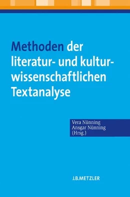 Abbildung von Nünning | Methoden der literatur- und kulturwissenschaftlichen Textanalyse | 1. Auflage | 2016 | beck-shop.de