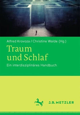 Abbildung von Krovoza / Walde | Traum und Schlaf | 1. Auflage | 2018 | beck-shop.de