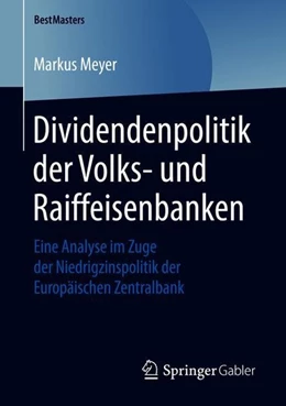 Abbildung von Meyer | Dividendenpolitik der Volks- und Raiffeisenbanken | 1. Auflage | 2018 | beck-shop.de