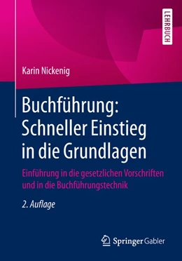 Abbildung von Nickenig | Buchführung: Schneller Einstieg in die Grundlagen | 2. Auflage | 2018 | beck-shop.de